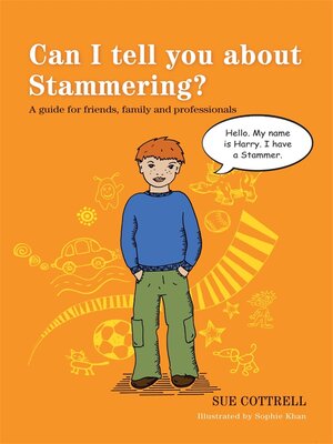 cover image of Can I tell you about Stammering?